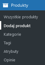 Produkty w WooCommerce - dodawanie